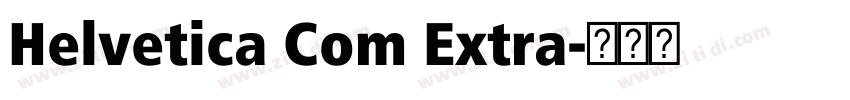 Helvetica Com Extra字体转换
